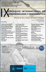 IX Coloquio Internacional de Fenomenología y Hermenéutica. FFyL-BUAP